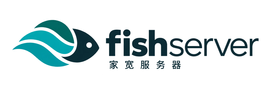 Fish Server 家宽服务器